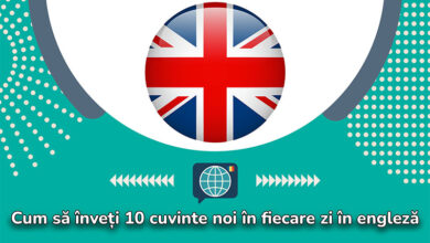Cum Sa Inveti 10 Cuvinte Noi In Fiecare Zi In Engleza